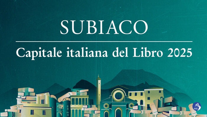 Subiaco Capitale italiana del Libro 2025